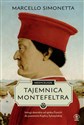 Medyceusze Tajemnica Montefeltra - Marcello Simonetta