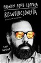 Francis Ford Coppola Rewolucjonista - Sam Wasson