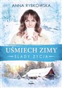 Uśmiech zimy Ślady życia Polish Books Canada