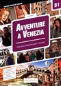 Avventure A Venezia B1 Una Storia illustrata per stranieri  Polish Books Canada