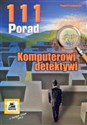 Komputerowi detektywi. 111 porad in polish