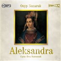 [Audiobook] CD MP3 Aleksandra - Osyp Nazaruk