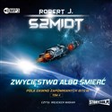 [Audiobook] CD MP3 Zwycięstwo albo śmierć. Pola dawno zapomnianych bitew. Tom 4 - Robert J. Szmidt