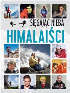 Sięgając nieba Himalaiści Bookshop