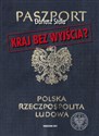 Kraj bez wyjścia Migracje z Polski 1949-1989  