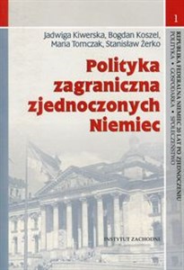 Polityka zagraniczna zjednoczonych Niemiec to buy in USA