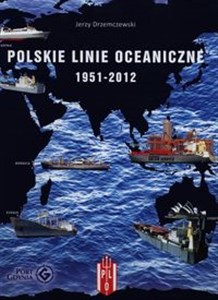 Polskie Linie Oceaniczne 1951-2012 to buy in USA