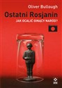 Ostatni Rosjanin Jak ocalić ginący naród? online polish bookstore