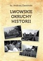Lwowskie okruchy historii buy polish books in Usa