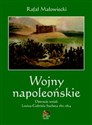 Wojny napoleońskie Tom 2 Operacje wojsk Louisa-Gabriela Sucheta 1811-1814 chicago polish bookstore
