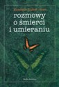 Rozmowy o śmierci i umieraniu  polish books in canada