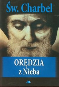 Św. Charbel Orędzia z Nieba 