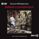 [Audiobook] Ballada o pomylonych - Danuta Mikołajewska