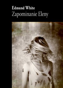 Zapominanie Eleny polish usa