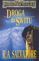 Droga do świtu - R. A. Salvatore