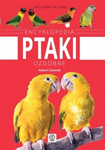 Encyklopedia ptaki ozdobne in polish