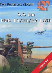 8,8 cm Flak 18/36/37 L/56. Tank Power vol. CLXVIII 427  