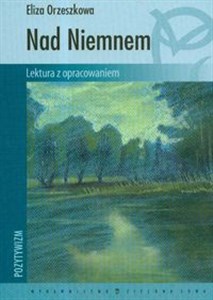 Nad Niemnem lektura z opracowaniem polish books in canada