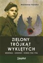 Zielony trójkąt Wyklętych Września - Gniezno - Konin 1945-1946 bookstore