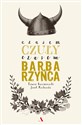 Czasem czuły, czasem barbarzyńca 