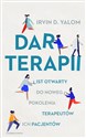 Dar terapii List otwarty do nowego pokolenia terapeutów i ich pacjentów - Irvin D. Yalom buy polish books in Usa