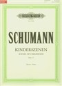 Kinderszenen Scenes of childhood Opus 15 