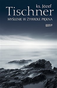 Myślenie w żywiole piękna  