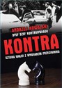 Kontra Sztuka walki z kontrwywiadem przeciwnika - Andrzej Kowalski books in polish