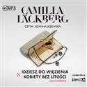 [Audiobook] Idziesz do więzienia & Kobiety bez litości - Camilla Läckberg
