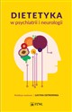 Dietetyka w psychiatrii i neurologii online polish bookstore