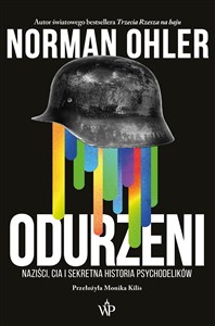 Odurzeni Naziści, CIA i sekretna historia psychodelików to buy in USA