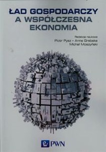 Ład gospodarczy a współczesna ekonomia pl online bookstore