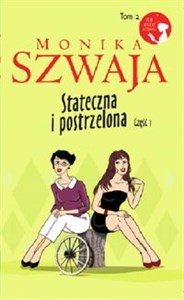 Stateczna i postrzelona Część 1 chicago polish bookstore