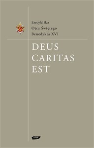 Deus caritas est. Encyklika  