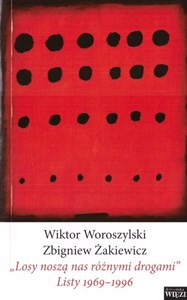 Losy noszą nas różnymi drogami Listy 1969-1996 - Polish Bookstore USA