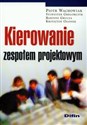 Kierowanie zespołem projektowym - Piotr Wachowiak, Sylwester Gregorczyk, Bartosz Grucza, Krzysztof Ogonek