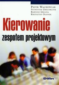 Kierowanie zespołem projektowym 