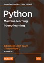Python Machine learning i deep learning Biblioteki scikit-learn i TensorFlow 2.  