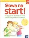 Słowa na start 4 Podręcznik do kształcenia literackiego i kulturowego Szkoła podstawowa buy polish books in Usa