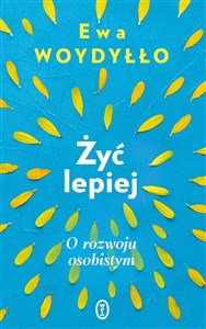 Żyć lepiej O rozwoju osobistym to buy in Canada