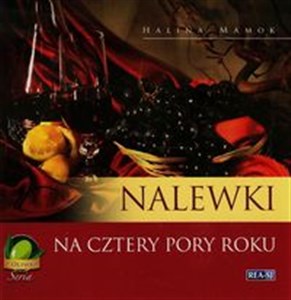 Nalewki na cztery pory roku polish usa