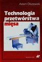 Technologia przetwórstwa mięsa  