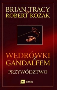 Wędrówki z Gandalfem Przywództwo polish usa