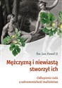 Mężczyzną i niewiastą stworzył ich buy polish books in Usa