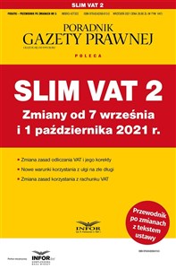 Slim VAT 2 Zmiany od 7 września i 1 października 2021 r. Podatki-Przewodnik po zmianach 5/2021 in polish