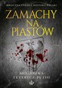 Zamachy na Piastów - Agnieszka Teterycz-Puzio books in polish