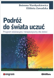 Podróż do świata uczuć Program edukacyjny i terapeutyczny dla dzieci to buy in Canada