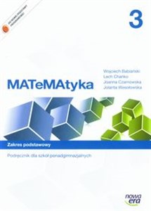 MATeMAtyka 3 Podręcznik Zakres podstawowy Szkoła ponadgimnazjalna polish usa