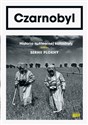 Czarnobyl Historia nuklearnej katastrofy - Serhii Plokhy