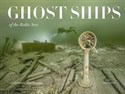 Ghost Ships of the Baltic Sea - Carl Douglas polish usa